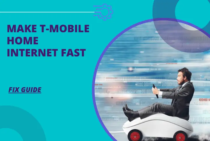 how to make t-mobile home internet faster