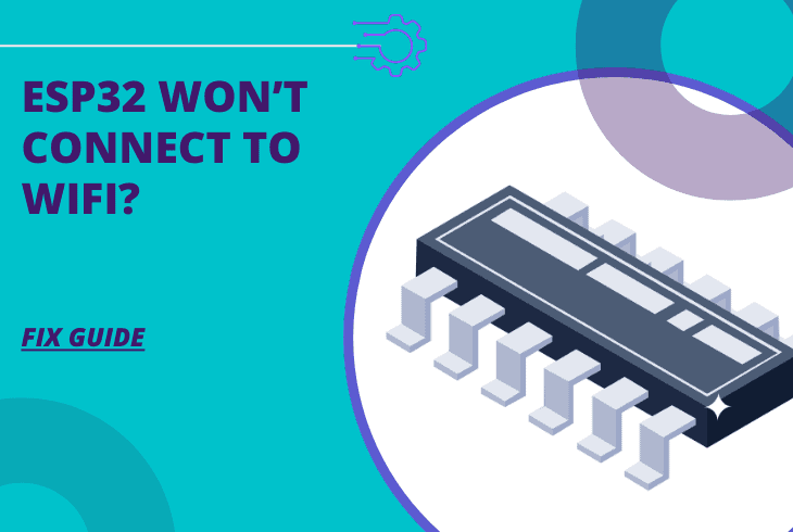 esp32 won't connect to wifi