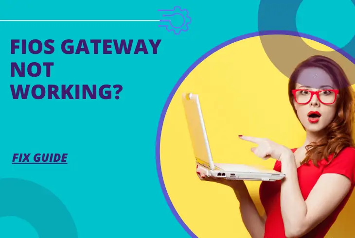 myfiosgateway not working