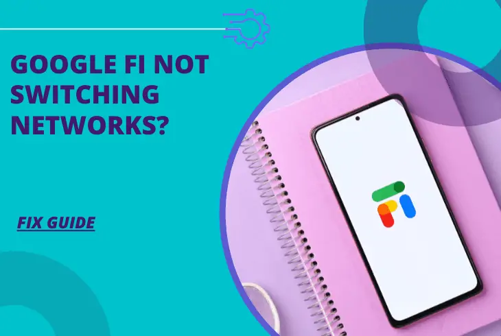 google fi not switching networks