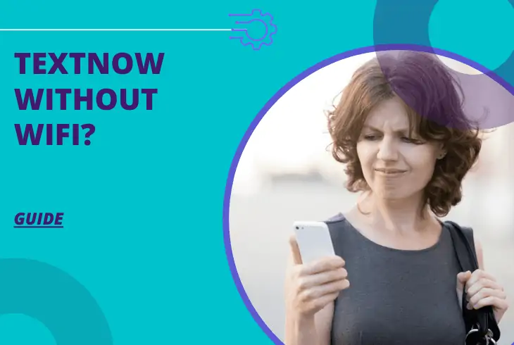 does textnow work without wifi