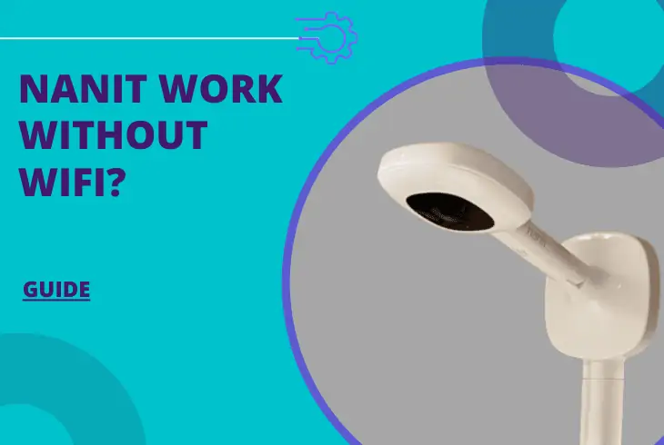 does nanit work without wifi