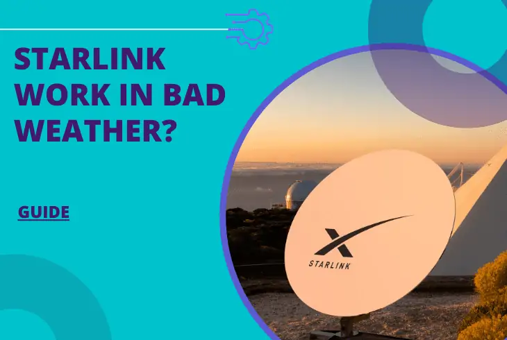 does starlink work in bad weather