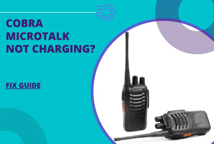 cobra microtalk walkie talkies not charging