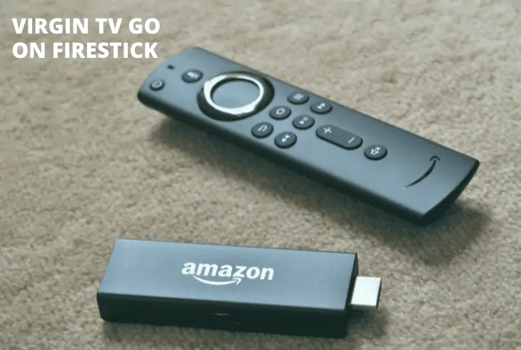 get virgin tv go on firestick