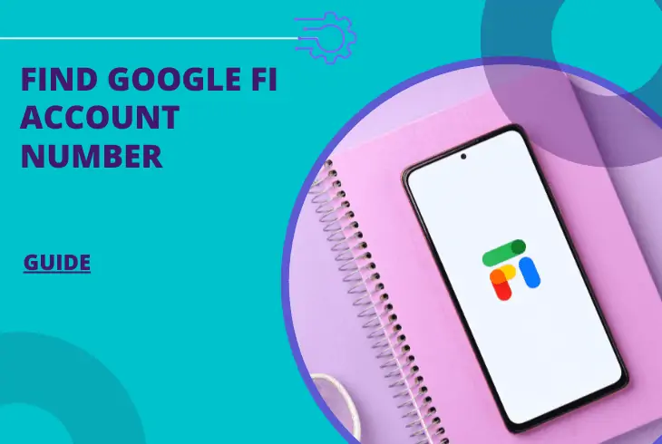 how to find google fi account number