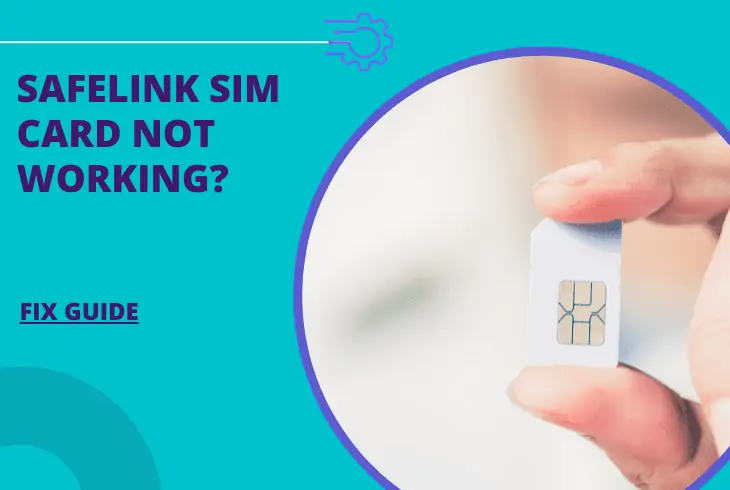 safelink sim card not working