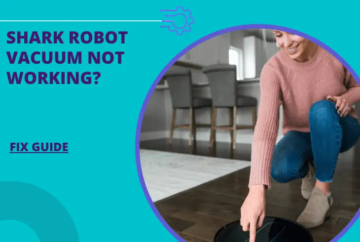 why is my shark robot vacuum not working
