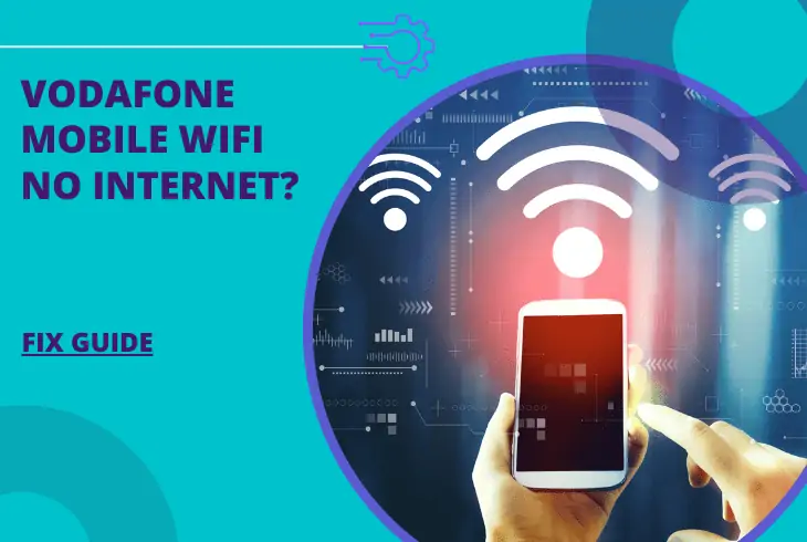 vodafone mobile wifi connected but no internet