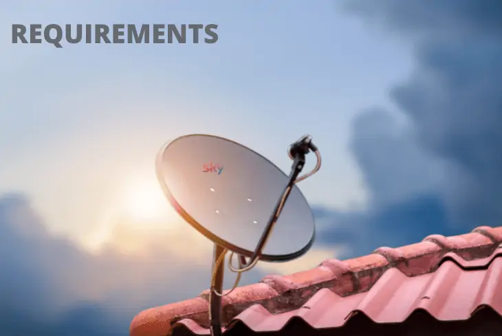 sky dish move requirements