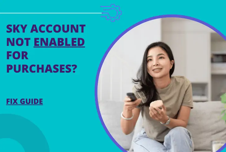 sky account not enabled for purchases