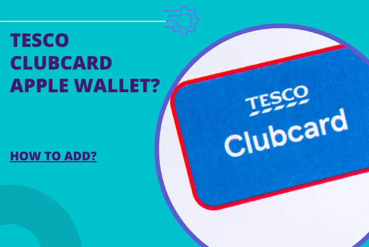 how to add tesco clubcard to apple wallet