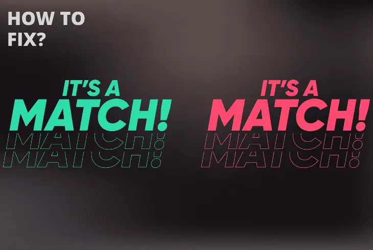 fix tinder matches not showing up