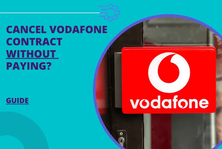 how to cancel vodafone contract without paying