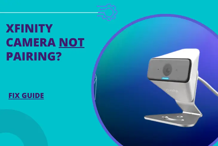 xfinity camera not pairing