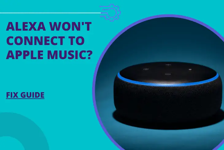 why won't my alexa connect to apple music