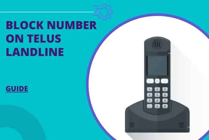how to block a number on telus landline