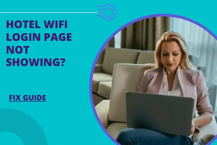 hotel wifi login page not showing
