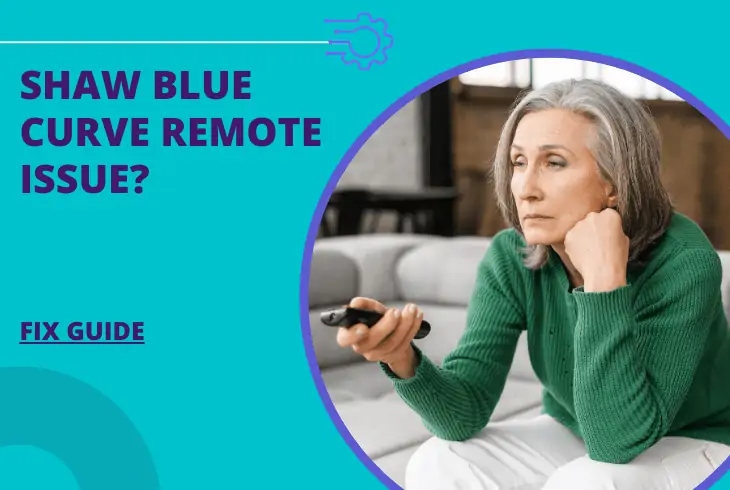 shaw blue curve remote not working