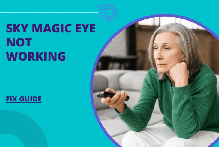 sky magic eye not working