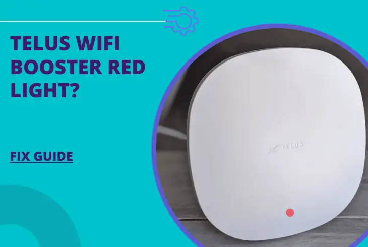 telus wifi booster red light