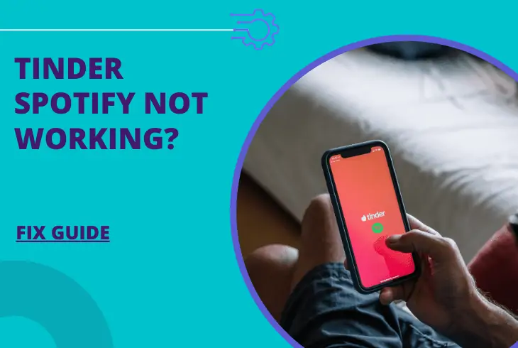 tinder spotify not working