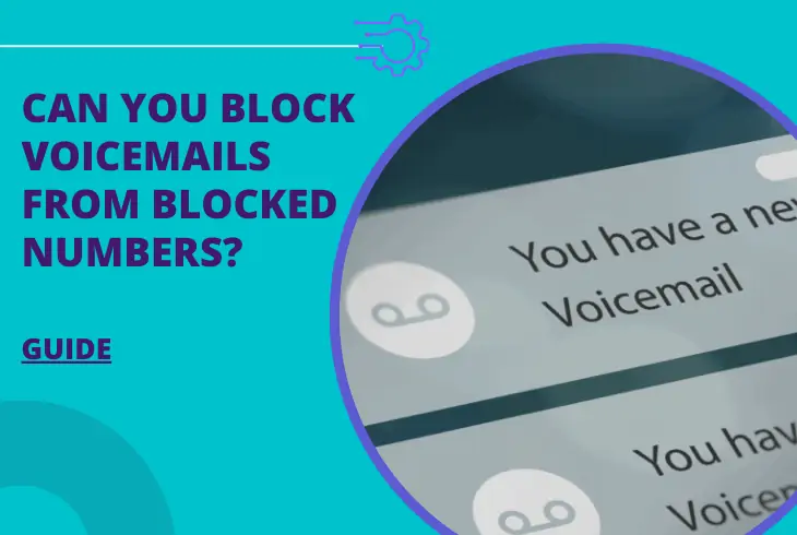 can you block voicemails from blocked numbers
