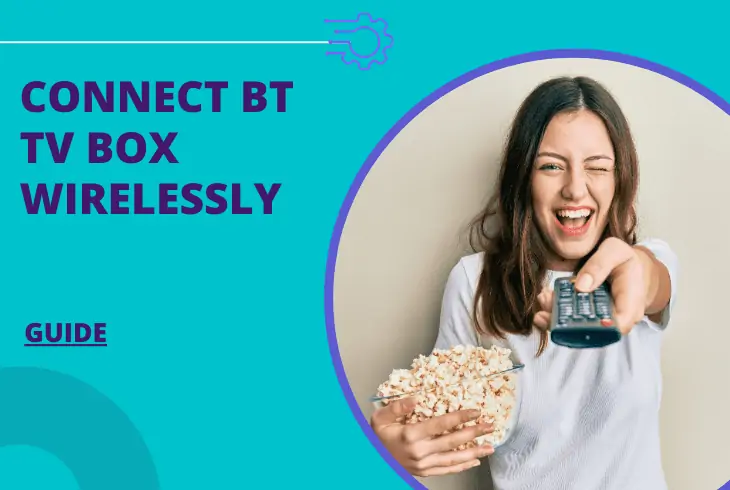 how to connect bt tv box wirelessly