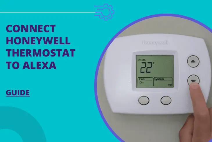 how to connect honeywell thermostat to alexa