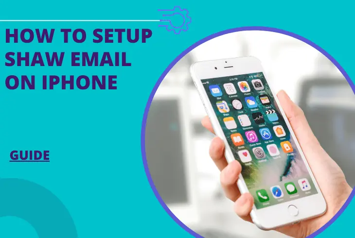 how to set up shaw email on iphone