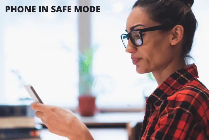 phone on safe mode