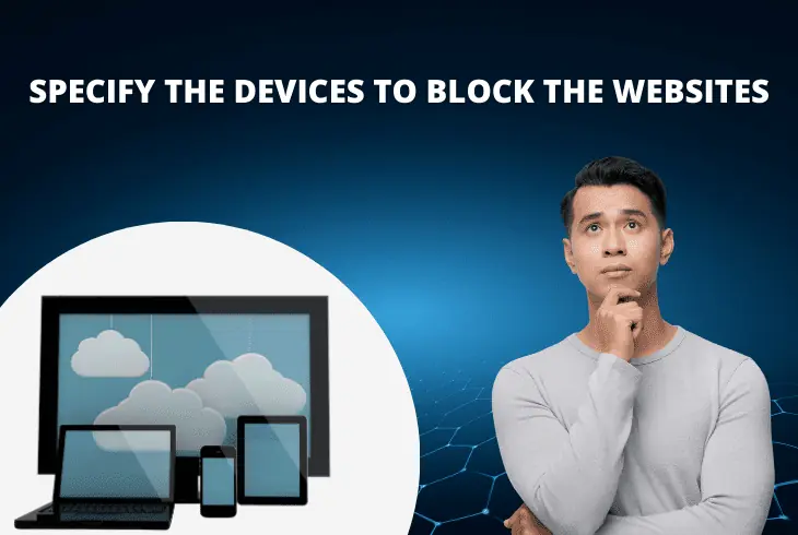 specify devices to block