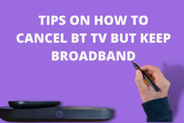 cancelling tips on bt tv