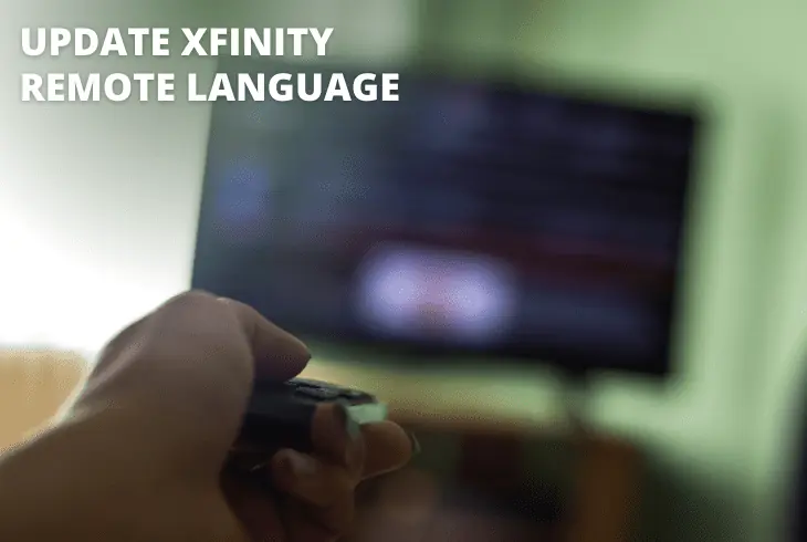 update xfinity remote language