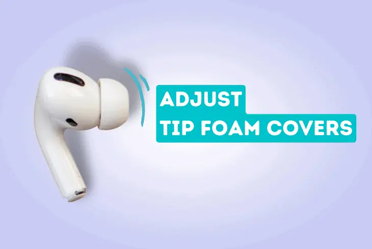 adjust airpod comfort covers for better fit