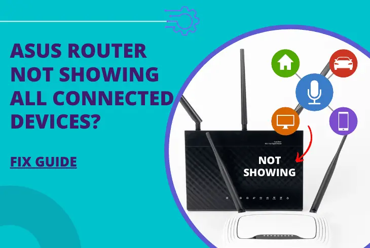 asus router not showing all connected devices