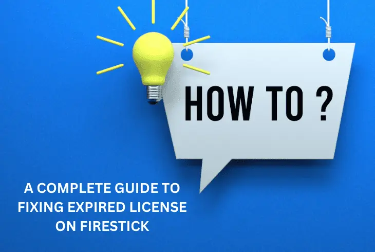 fixing expired license on firestick