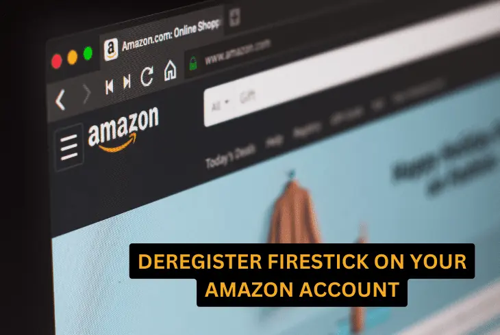 deregister firestick on amazon account
