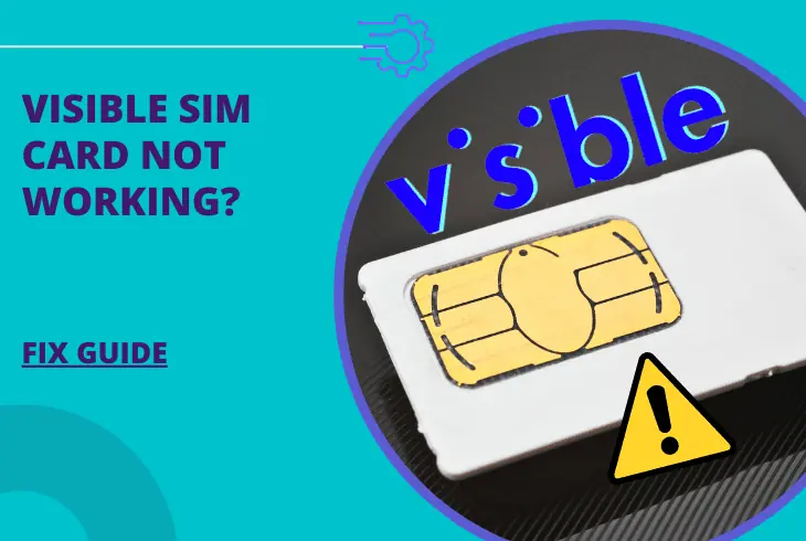 visible sim card not working