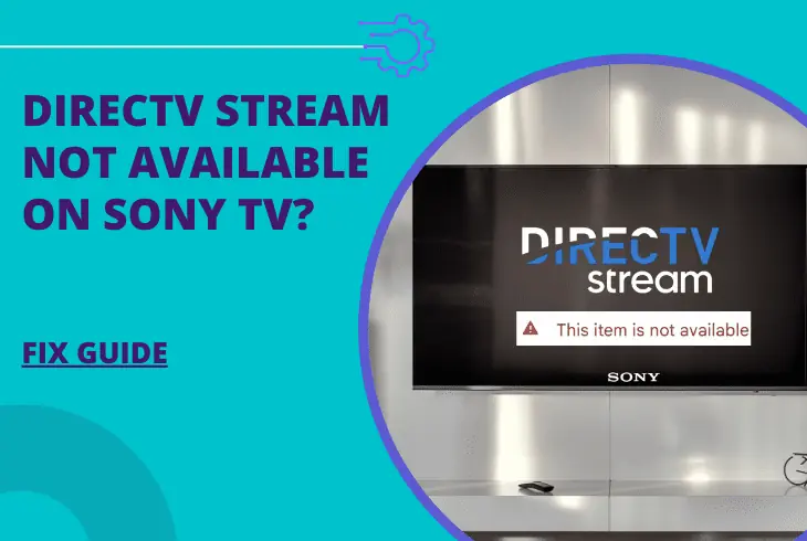 directv stream not available on sony tv