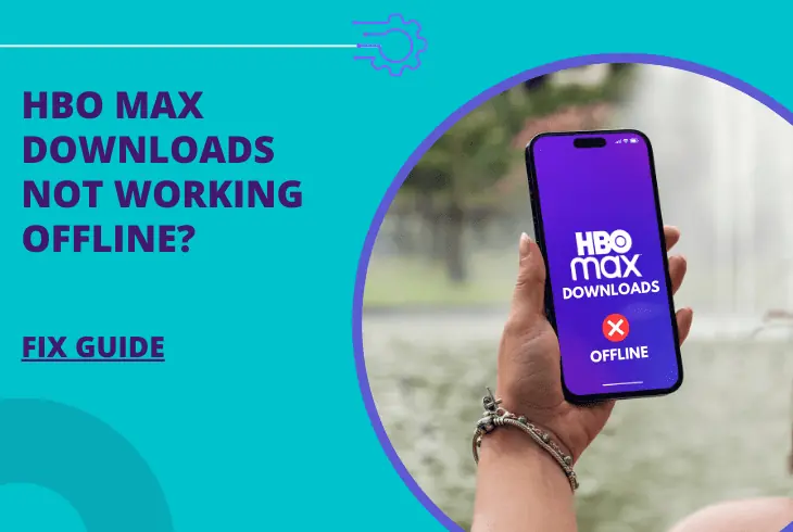 hbo max downloads not working offline