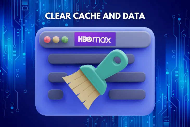 clear cache and data on hbo max app