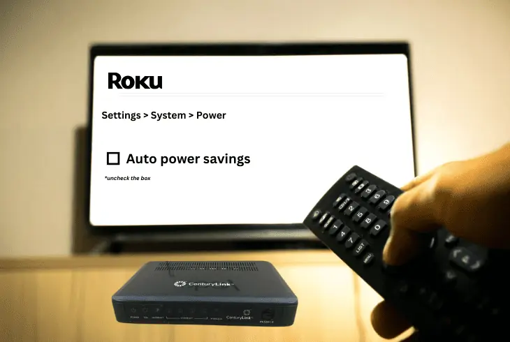 turn off power save mode on roku