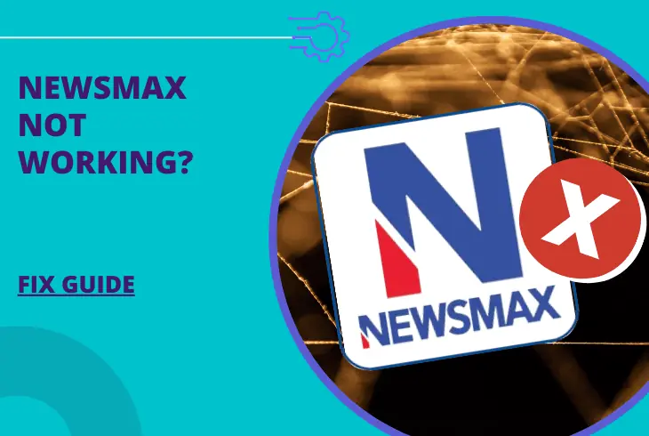 why is newsmax not working