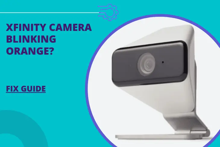 xfinity camera blinking orange