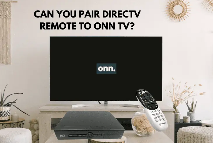 can you pair directv remote to onn tv