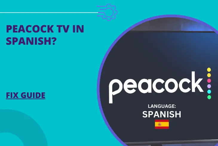 why is peacock tv in spanish