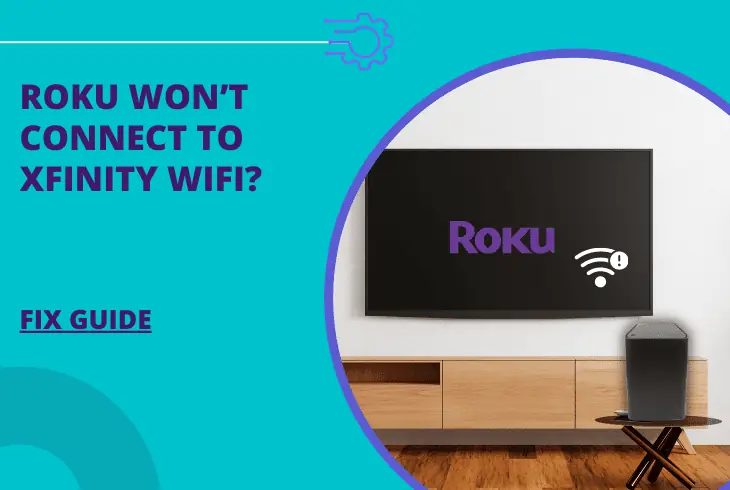 roku won't connect to xfinity wifi