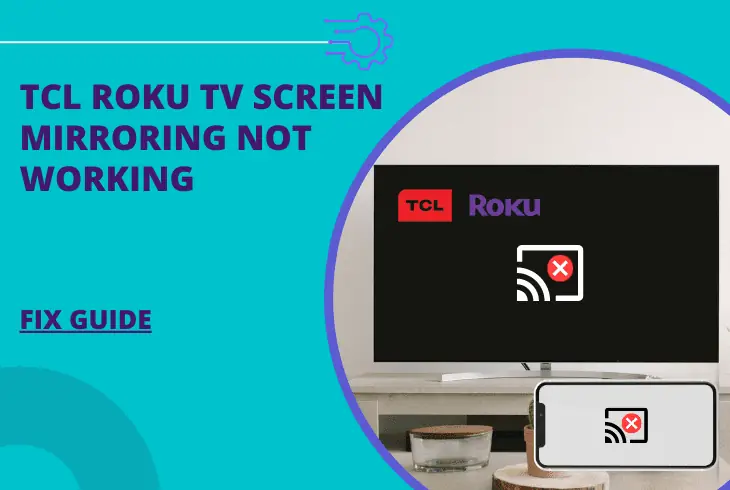 tcl roku tv screen mirroring not working