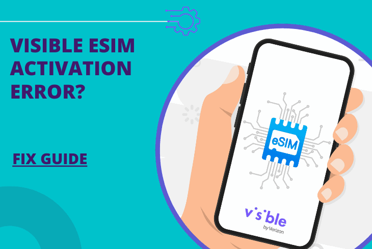 visible esim activation error